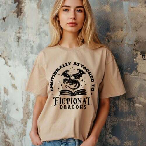 🐉💔Emotionally Attached to Fictional Dragons T-Shirt🐉💔