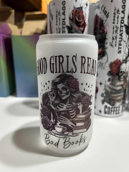 16oz Good Girl Bad Books Libby Cup
