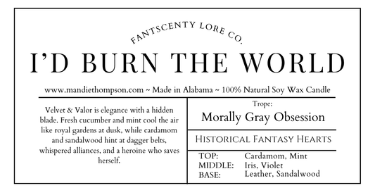 I’d Burn the World